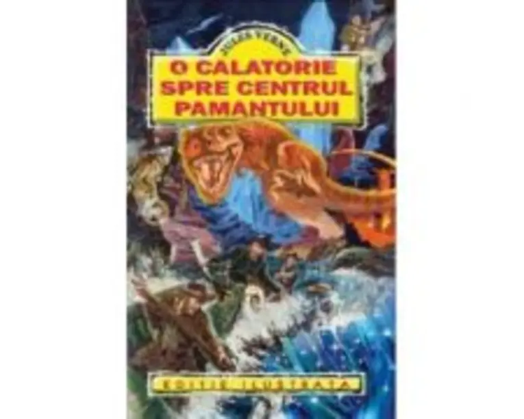 O calatorie spre centrul Pamantului - Jules Verne