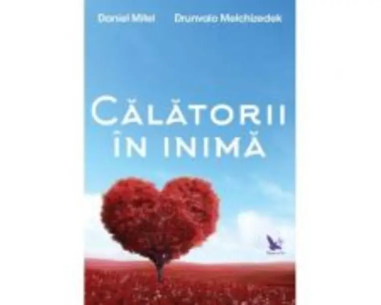 Calatorii in inima - Daniel Mitel
