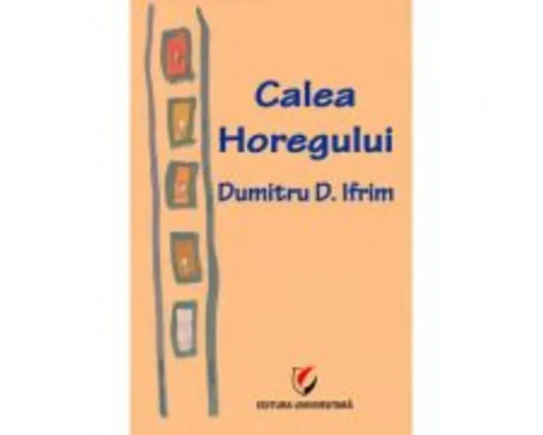 Calea Horegului - Dumitru D. Ifrim