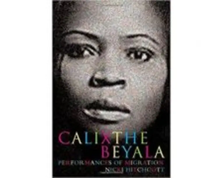 Calixthe Beyala. Performances of Migration. Contemporary French and Francophone Cultures - Nicki Hitchcott