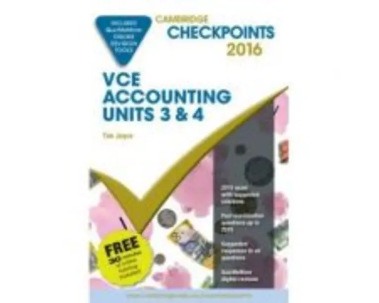 Cambridge Checkpoints VCE Accounting Units 3&4 2016 and Quiz Me More - Tim Joyce