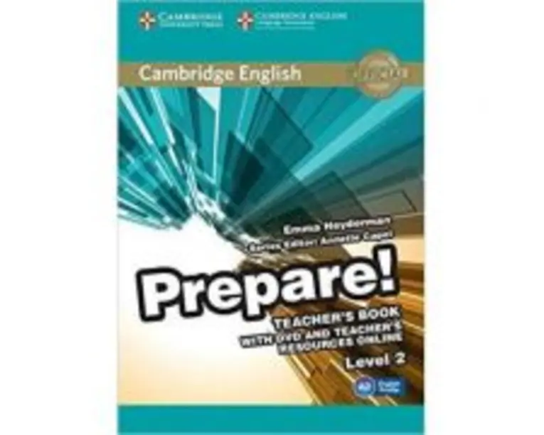 Cambridge English: Prepare! Level 2 - Teacher's Book (with DVD)
