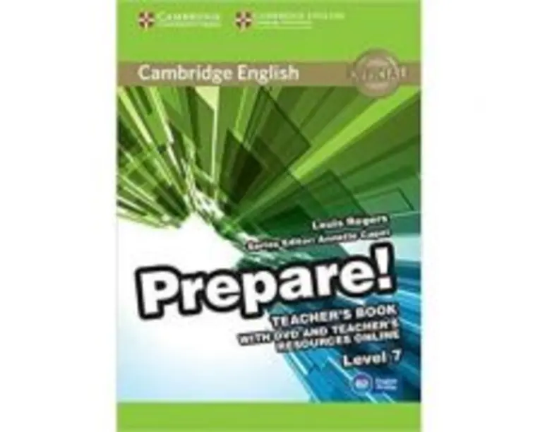 Cambridge English: Prepare! Level 7 - Teacher's Book (with DVD and Teacher's Resources Online)