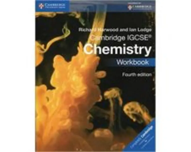 Cambridge IGCSE® Chemistry Workbook - Richard Harwood, Ian Lodge