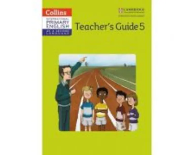 Cambridge International Primary English as a Second Language, Teacher Guide Stage 5 - Kathryn Gibbs, Sandy Gibbs and Robert Kellas