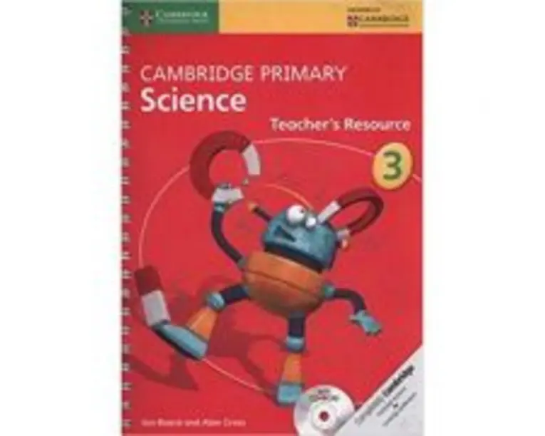 Cambridge Primary Science Stage 3 Teacher's Resource - Jon Board, Alan Cross