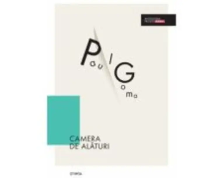 Camera de alaturi - Paul Goma