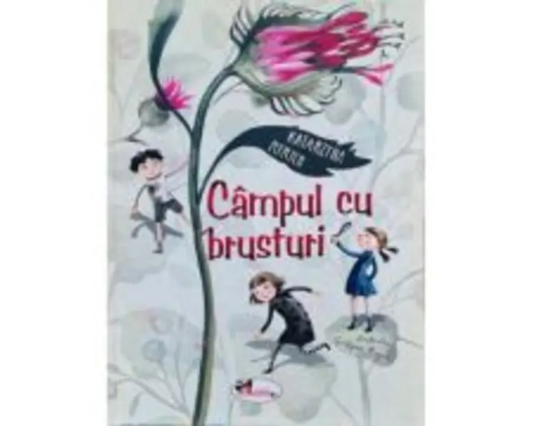 Campul cu brusturi - Katarzyna Ryrych