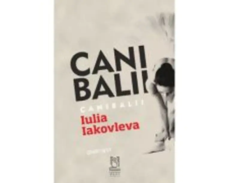 Canibalii - Iulia Iakovleva