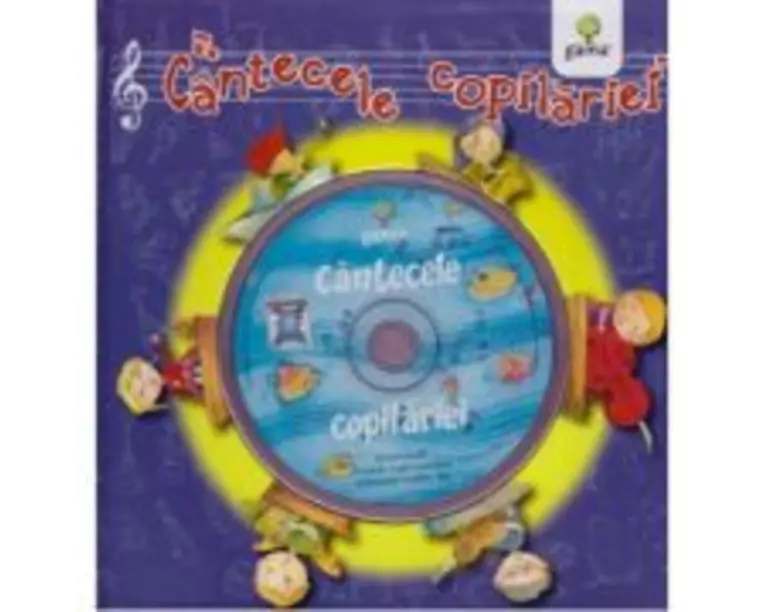Cantecele copilariei in 5 limbi. Carte cu CD
