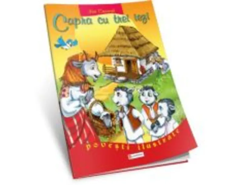 Capra cu trei iezi. Povesti ilustrate A3