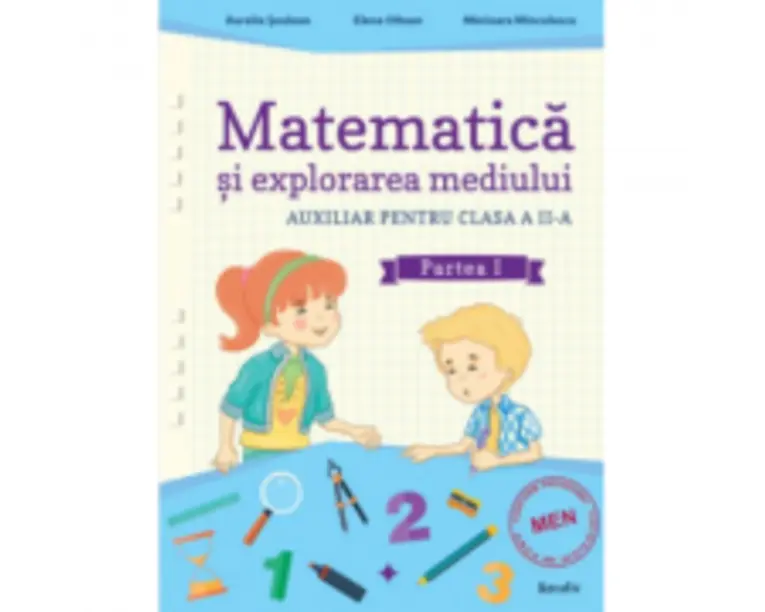 Auxiliar pentru clasa a 2-a. Matematica si explorarea mediului semestrul 1 - Aurelia Seulean