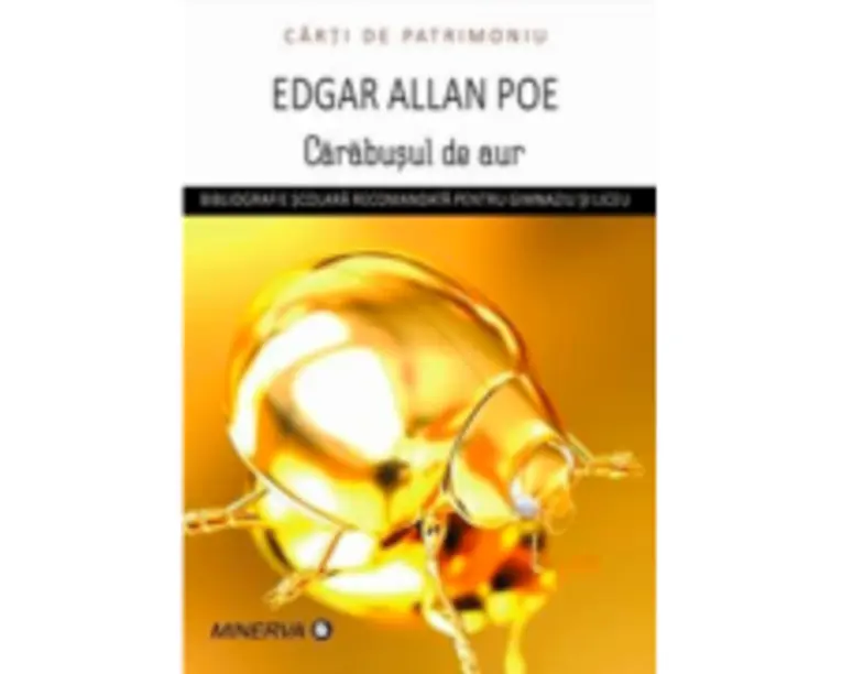 Carabusul de aur - Edgar Allan Poe