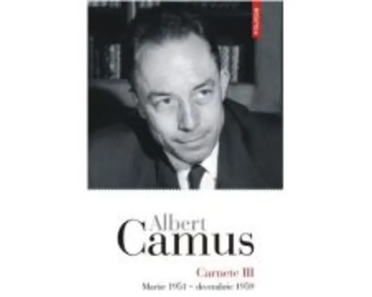 Carnete 3. Martie 1951 - decembrie 1959 - Albert Camus