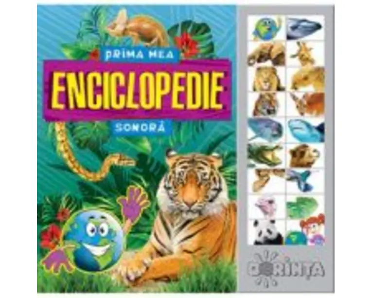 Carte cu sunete. Prima mea enciclopedie sonora