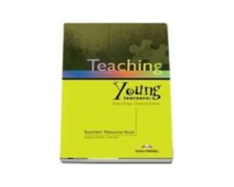 Carte de metodica in limba engleza Teaching Young Learners. Manualul profesorului - Suzanne Antonaros