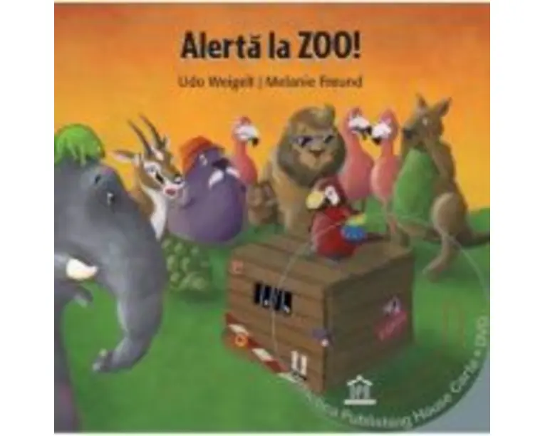 Alerta la ZOO! DVD inclus - Udo Weigelt