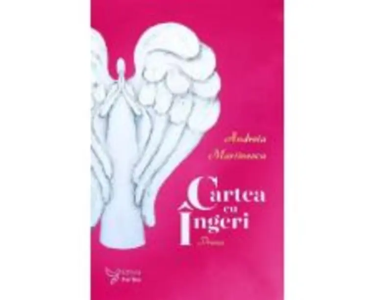 Cartea cu ingeri. Prima - Andreia Marinescu