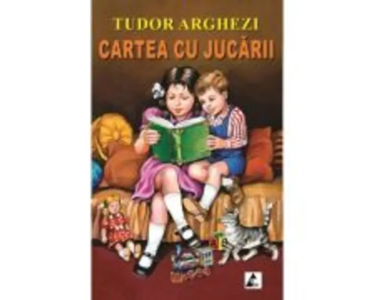 Cartea cu jucarii - Tudor Arghezi