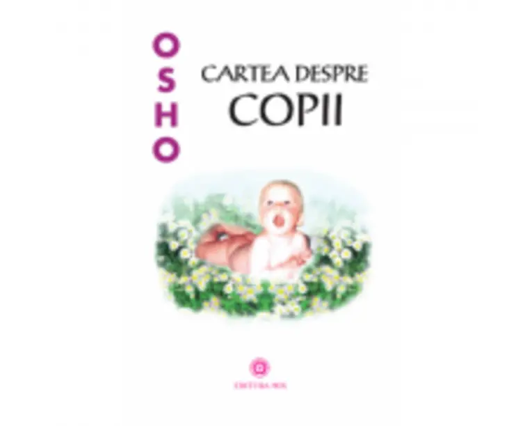 Cartea despre copii - Osho