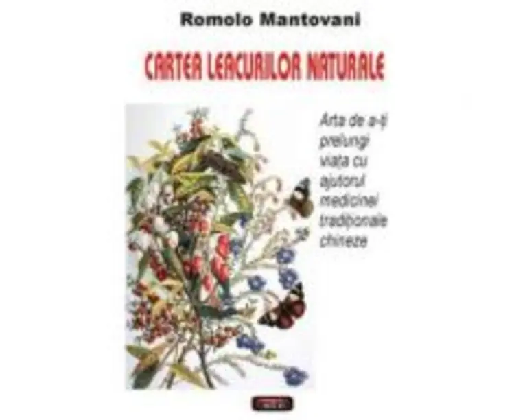 Cartea leacurilor naturale Romolo Mantovani