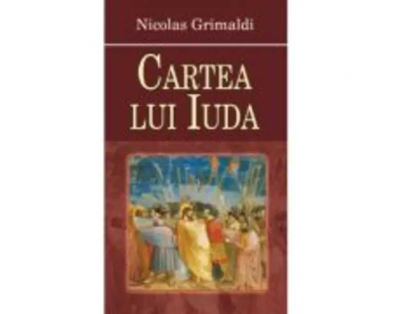 Cartea lui Iuda - Nicolas Grimaldi