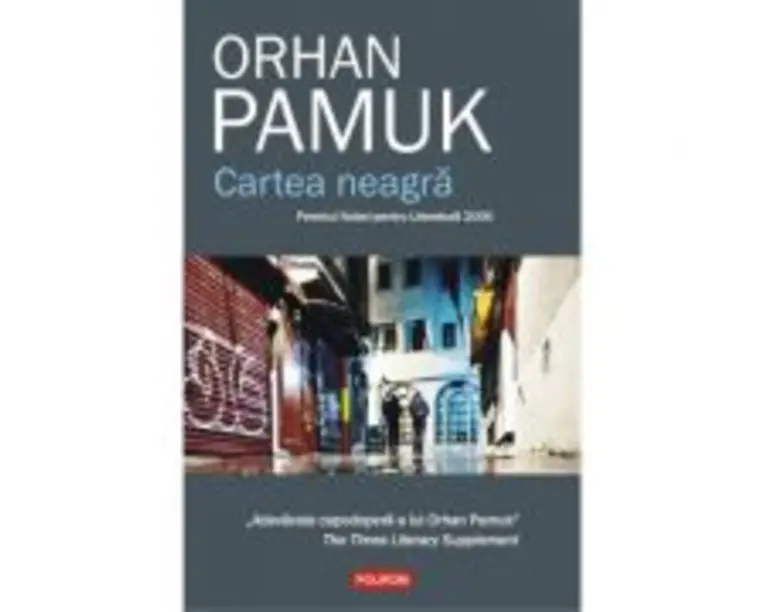 Cartea neagra - Orhan Pamuk