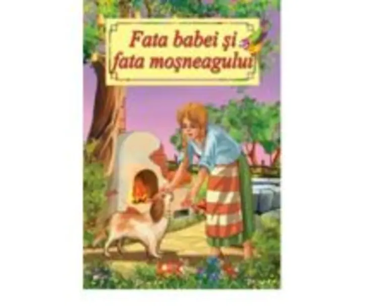 Carti ilustrate A4 - Fata babei si fata mosneagului