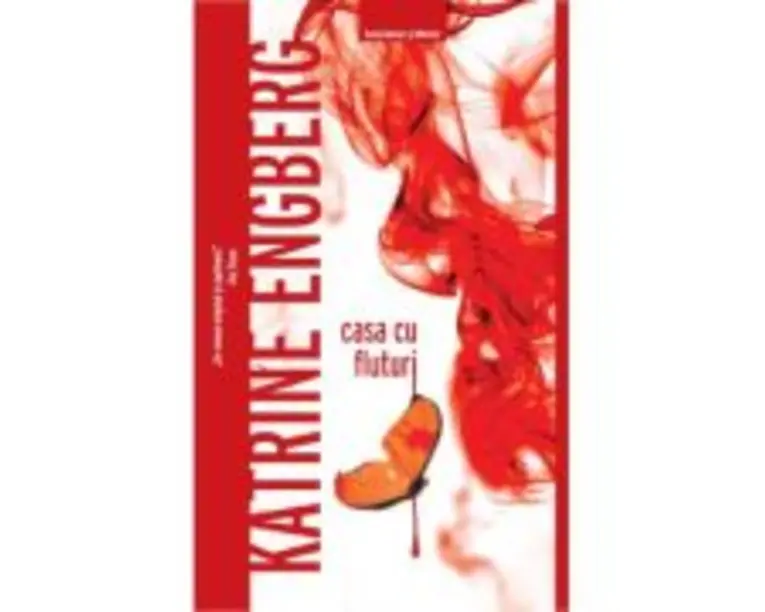 Casa cu Fluturi - Katrine Engberg