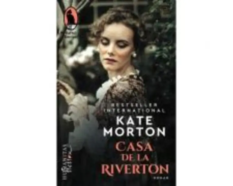 Casa de la Riverton - Kate Morton