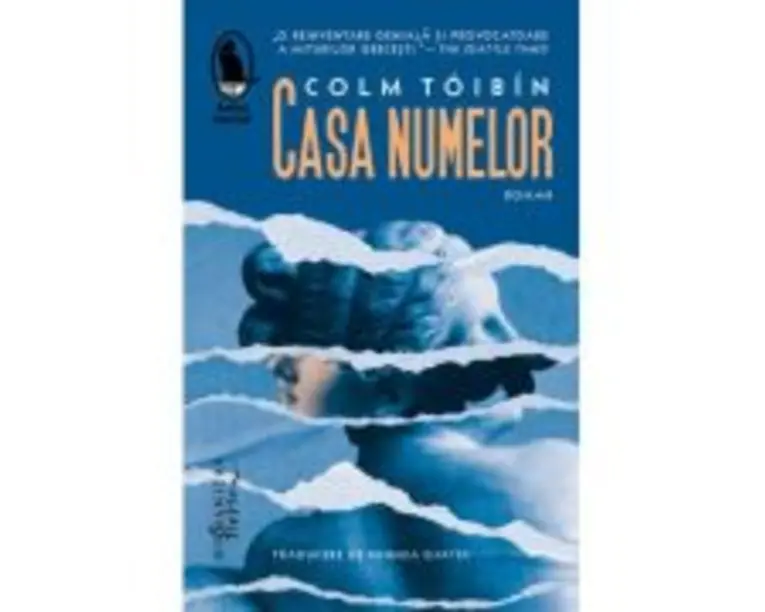 Casa numelor - Colm Toibin