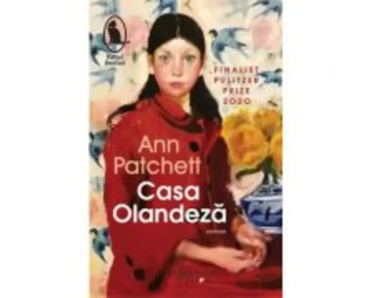 Casa Olandeza - Ann Patchett