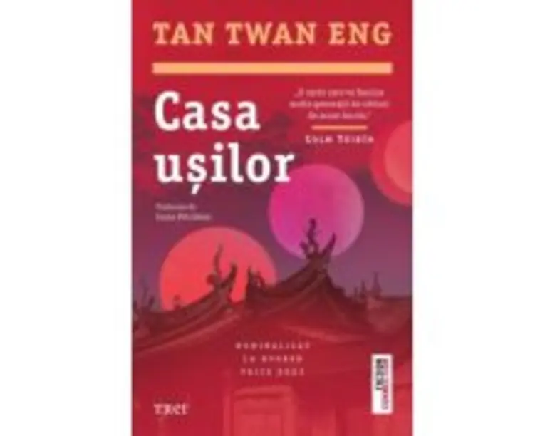 Casa usilor - Tan Twan Eng