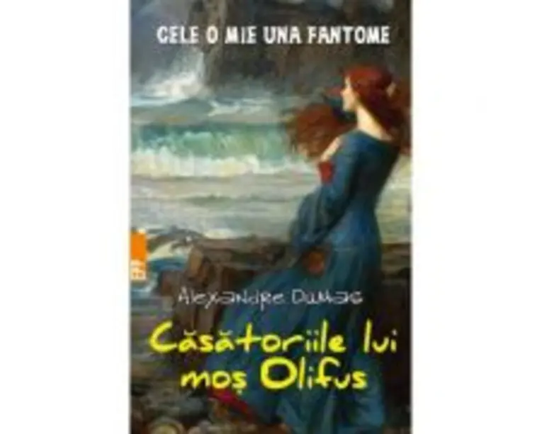Casatoriile lui mos Olifus - Alexandre Dumas