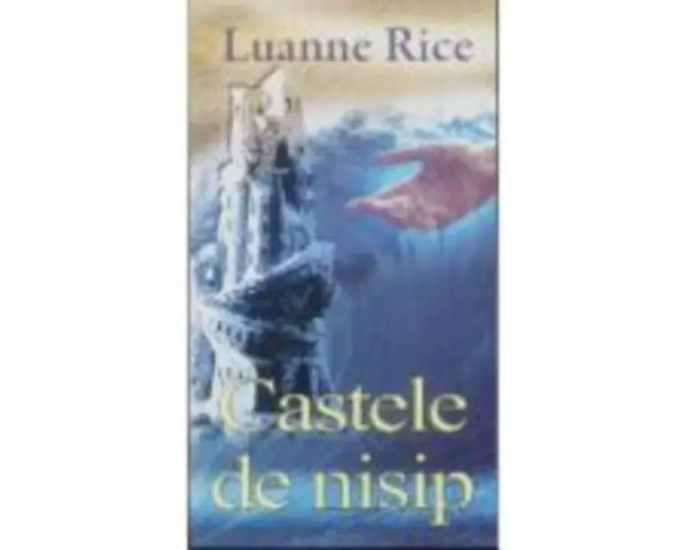 Castele de nisip - Luanne Rice