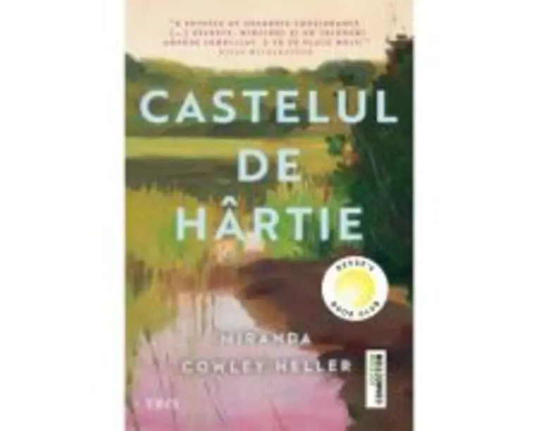 Castelul de hartie - Miranda Cowley Heller