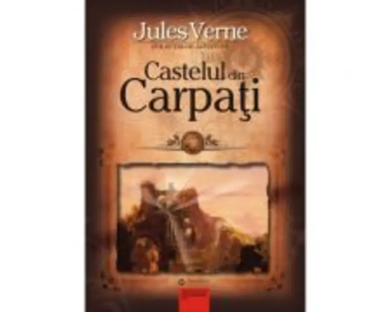 Castelul din Carpati - Jules Verne