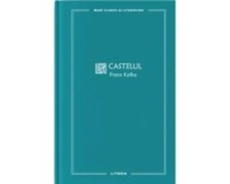 Castelul (vol. 45) - Franz Kafka