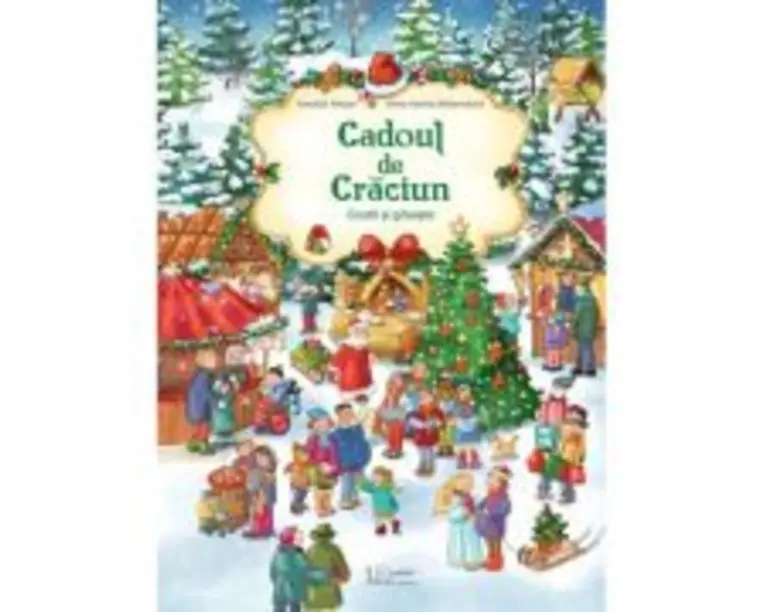 Cauta si gaseste. Cadoul de Craciun - Annette Moser
