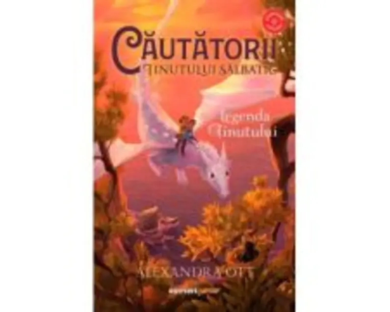 Cautatorii Tinutului Salbatic. Legenda Tinutului - Alexandra Ott