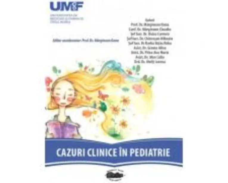 Cazuri clinice in pediatrie - Oana Marginean