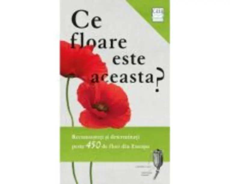 Ce floare este aceasta? - Margot Spohn, Roland Spohn