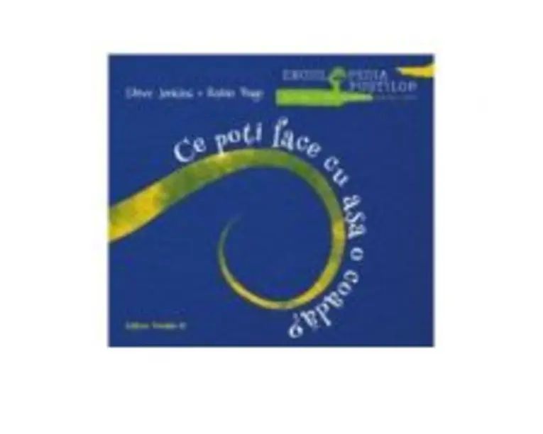 Ce poti face cu asa o coada? - Steve Jenkins, Robin Page