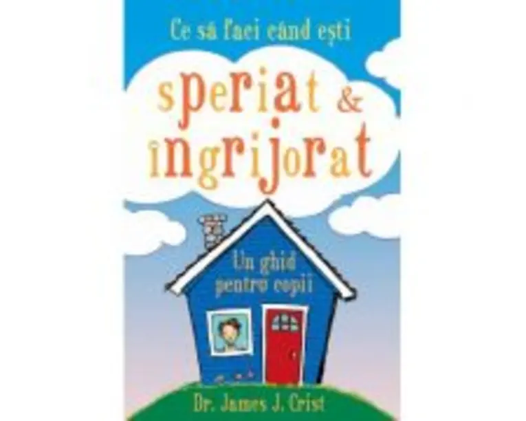 Ce sa faci cand esti speriat si ingrijorat-James Crist