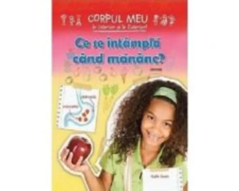 Ce se intampla cand mananc - Ruth Owen