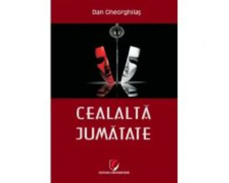 Cealalta jumatate - Dan Gheorghilas