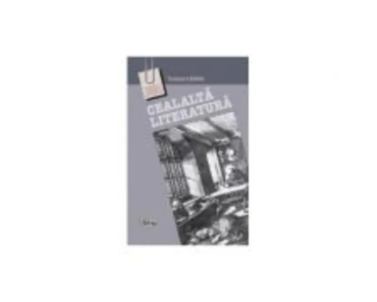 ﻿Cealalta literatura. Nonfictiunea intre show si intelepciune﻿ - Tudorel Urian