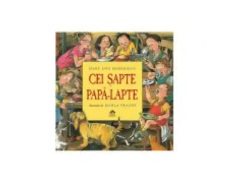Cei sapte papa-lapte - Mary Ann Hoberman