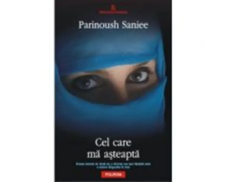 Cel care ma asteapta - Parinoush Saniee