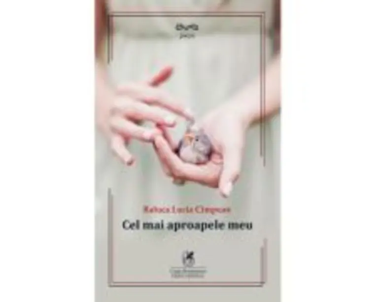 Cel mai aproapele meu - Raluca Lucia Cimpean